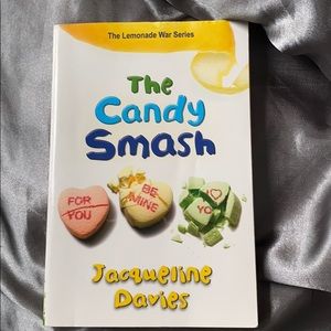 The candy Smash book by: Jacqueline Davies